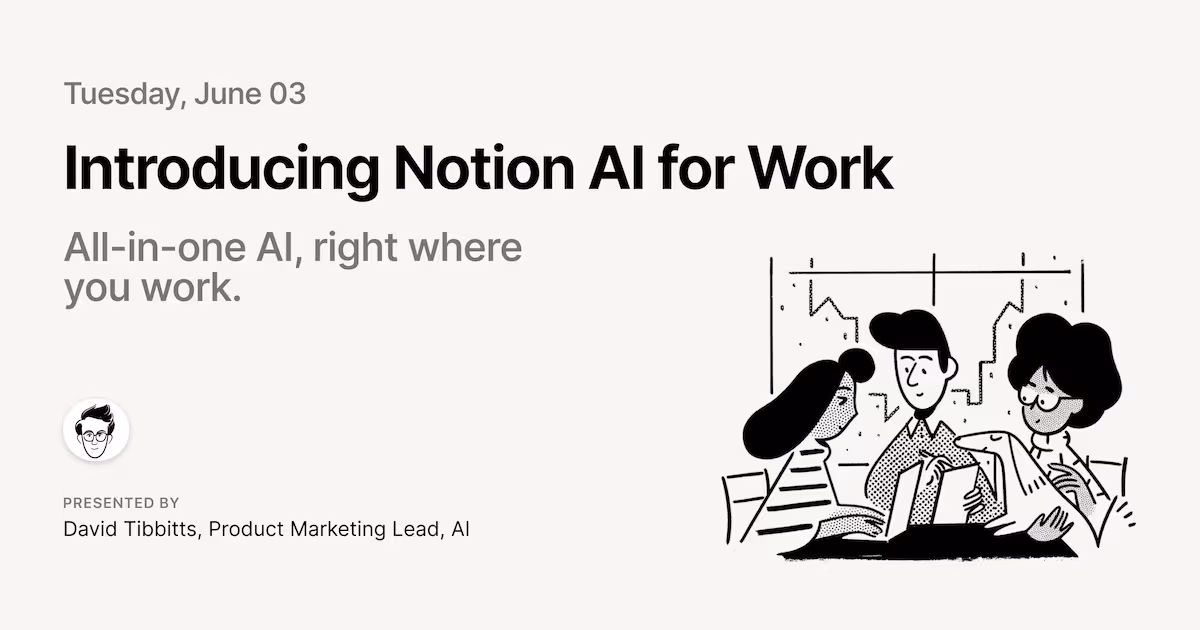 Talk Notion: Introducing Notion AI for Work in APAC